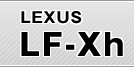 LEXUS@LF-Xh