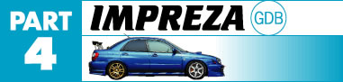 PART4 IMPREZA GDB