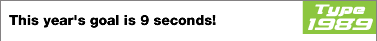This year's goal is 9 seconds!