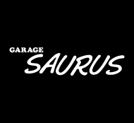 GARAGE SAURUS